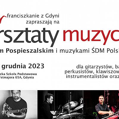 Warsztaty Muzyczne z Marcinem Pospieszalskim i muzykami ŚDM Polska Lizbona grafika